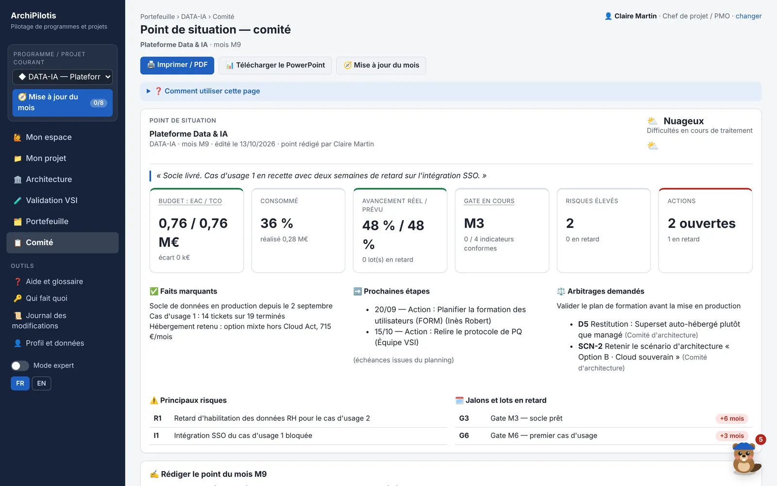 Point de situation du comité : météo nuageuse, six indicateurs, faits marquants, prochaines étapes, risques